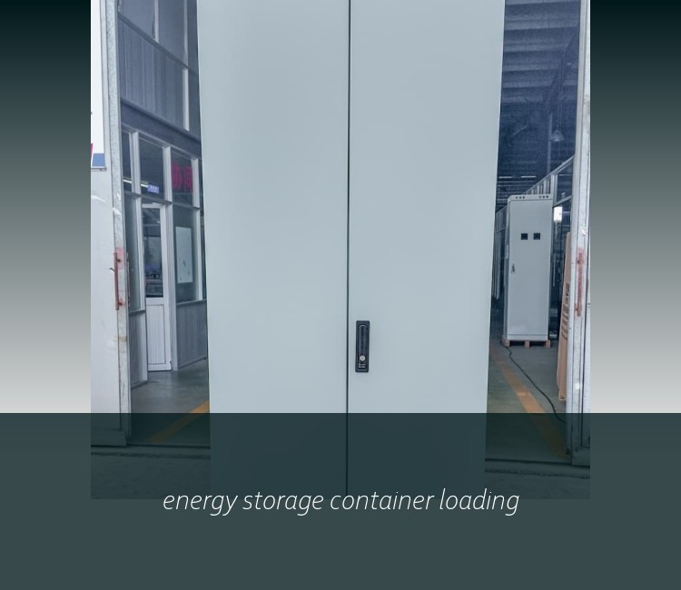 energy storage container loading
