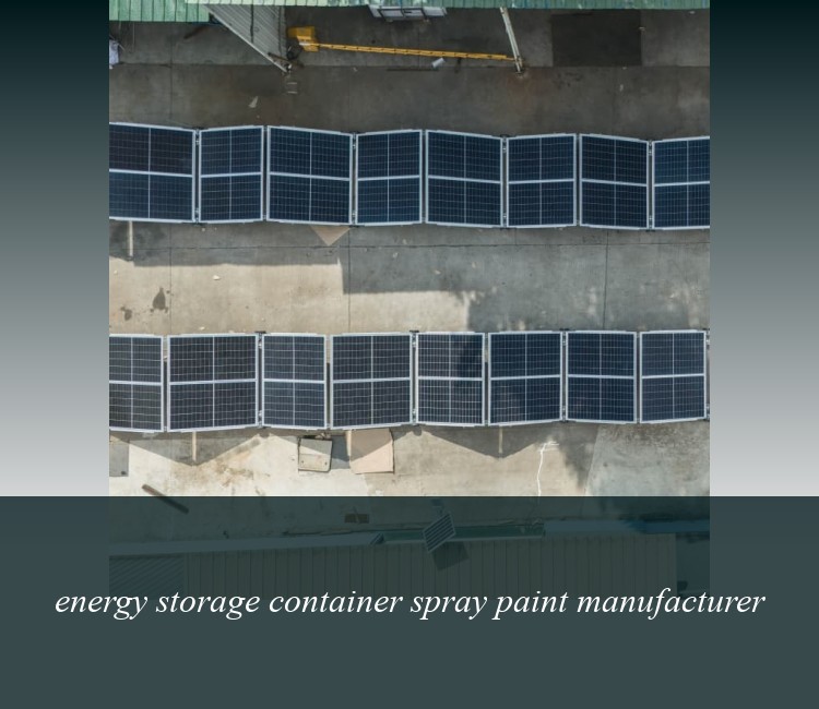 energy storage container spray paint manufacturer