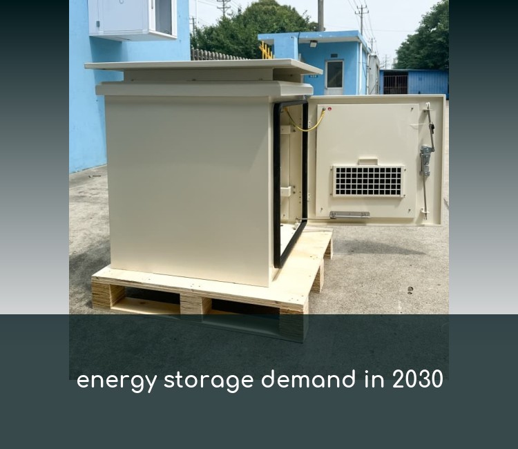 energy storage demand in 2030