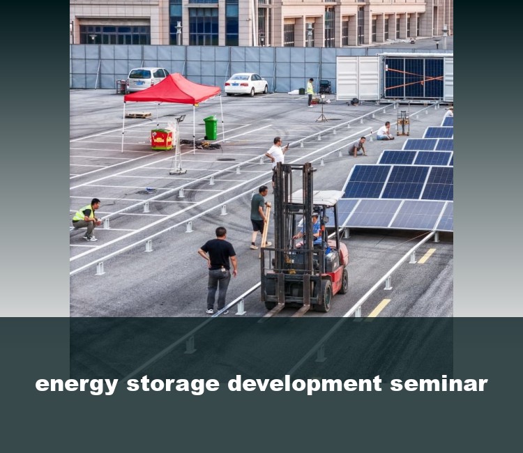 energy storage development seminar