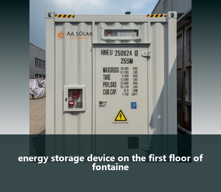 energy storage device on the first floor of fontaine
