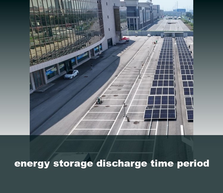 energy storage discharge time period