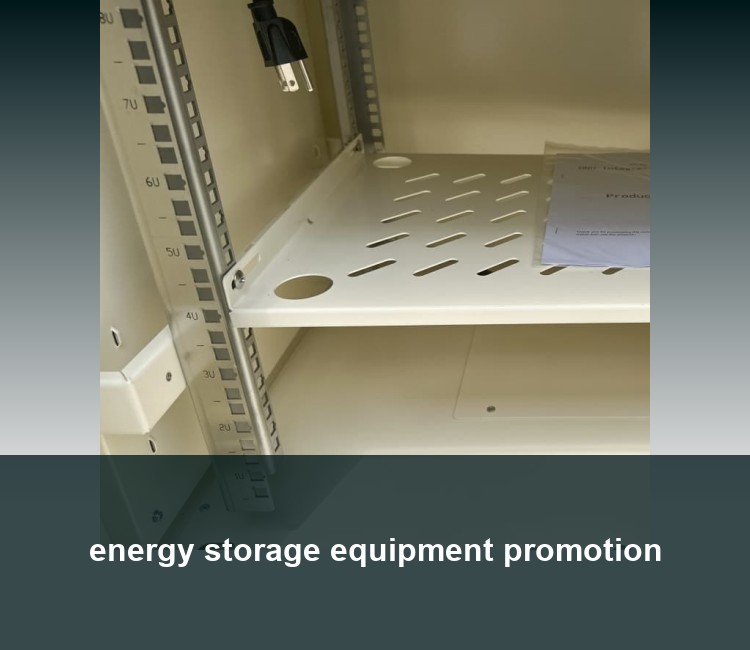 energy storage equipment promotion