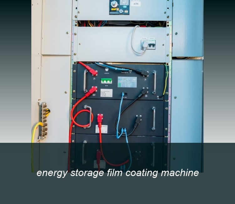 energy storage film coating machine