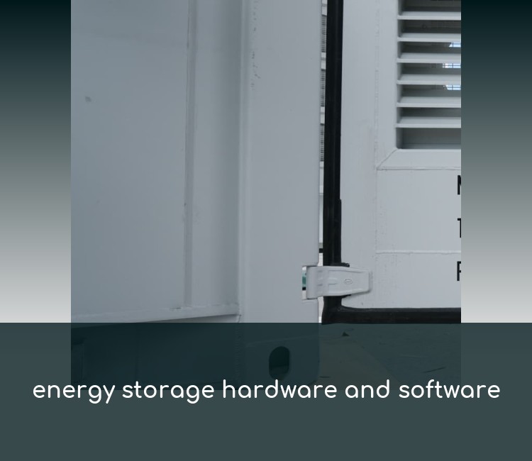 energy storage hardware and software
