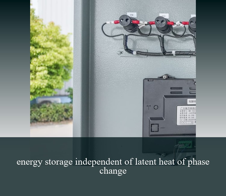 energy storage independent of latent heat of phase change