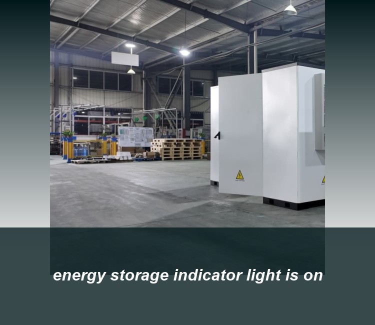 energy storage indicator light is on