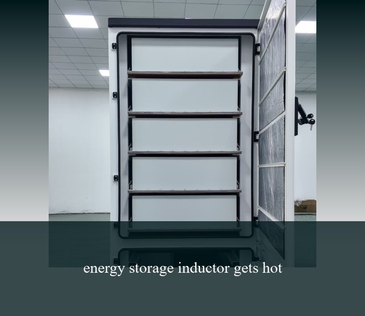 energy storage inductor gets hot