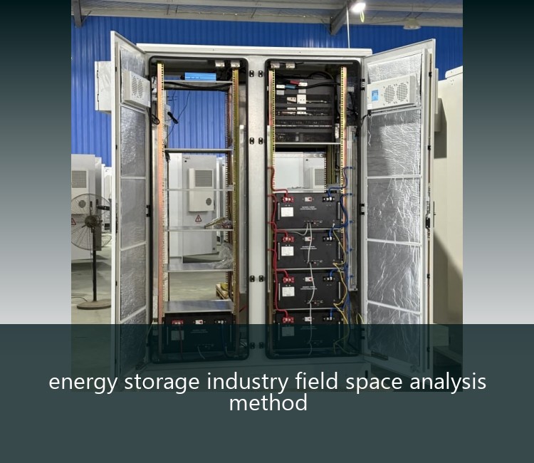 energy storage industry field space analysis method