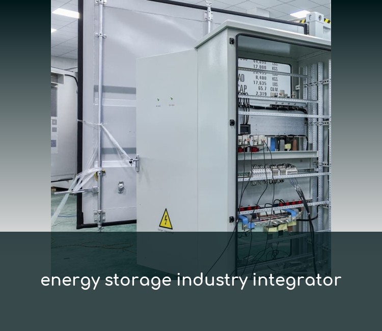 energy storage industry integrator