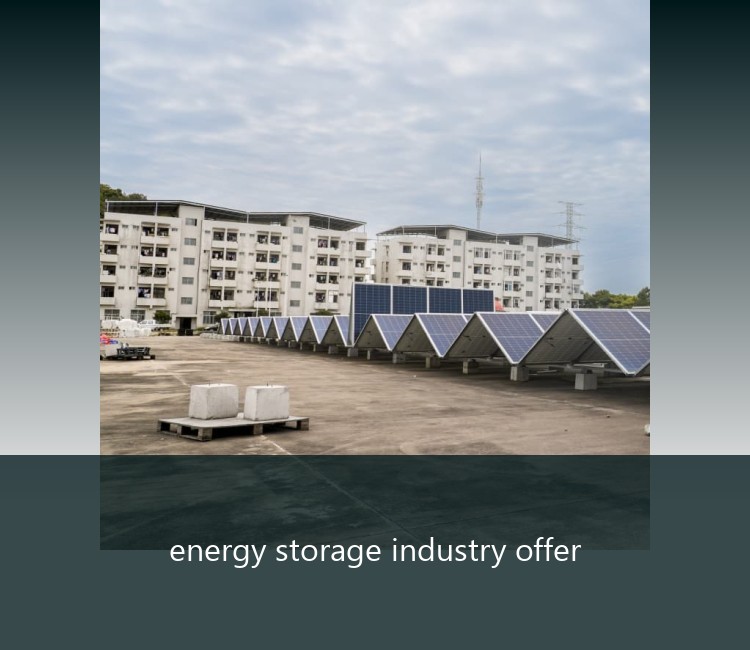 energy storage industry offer