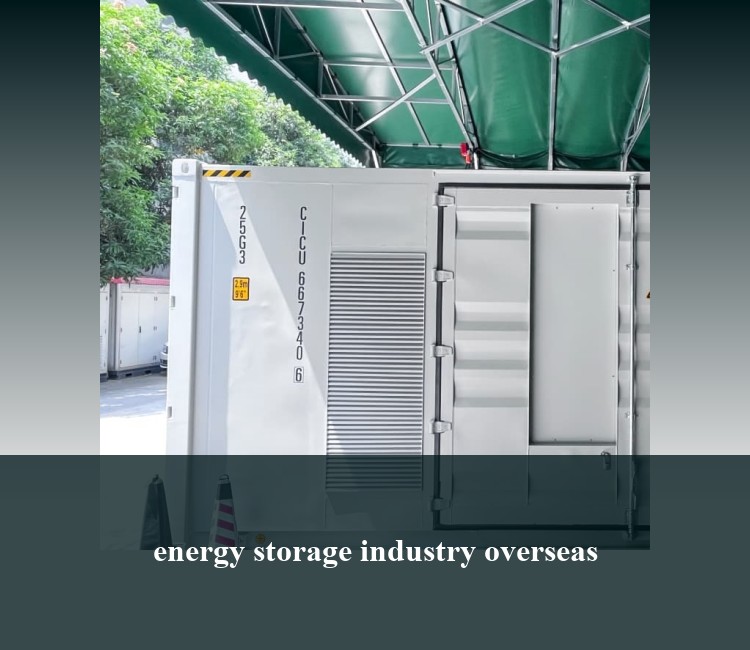 energy storage industry overseas