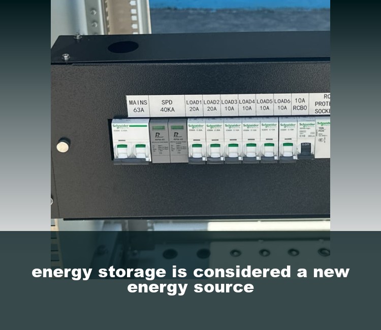 energy storage is considered a new energy source
