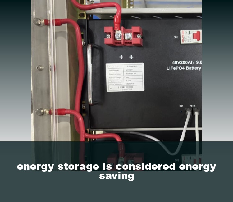 energy storage is considered energy saving
