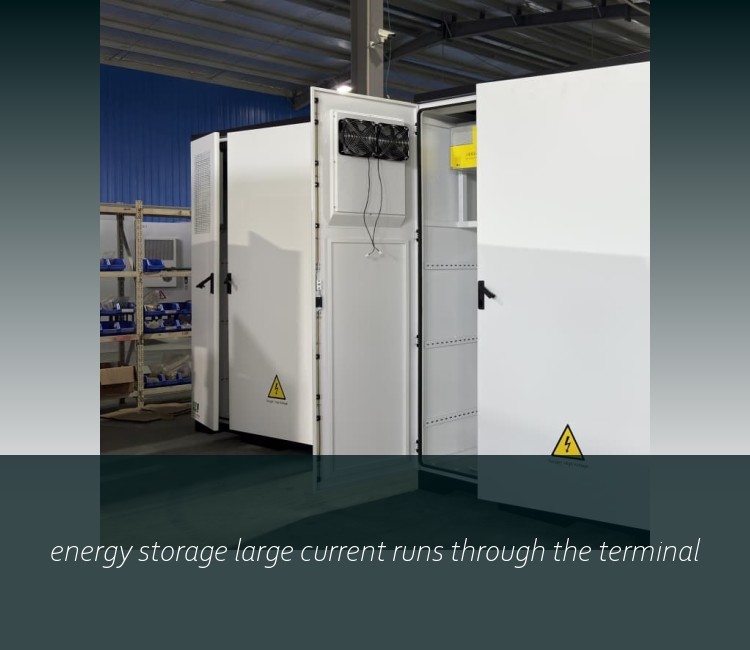 energy storage large current runs through the terminal