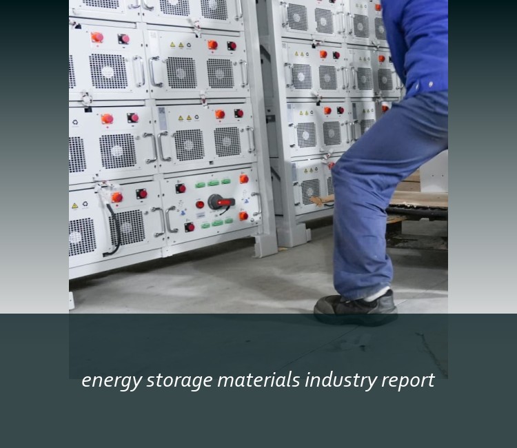 energy storage materials industry report