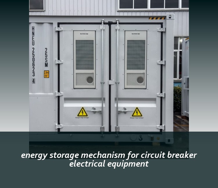 energy storage mechanism for circuit breaker electrical equipment