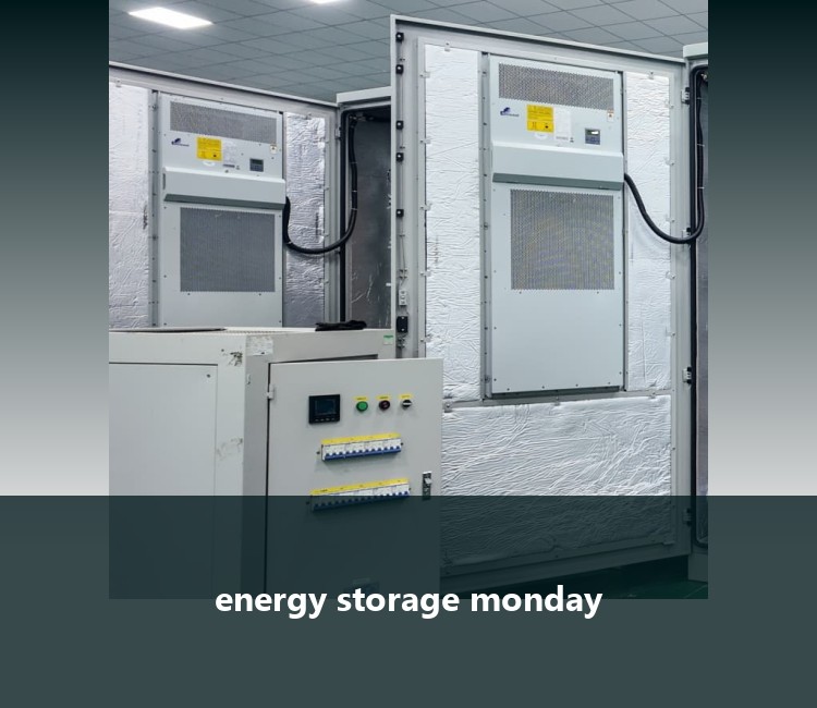 energy storage monday