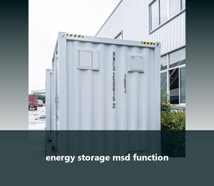 energy storage msd function