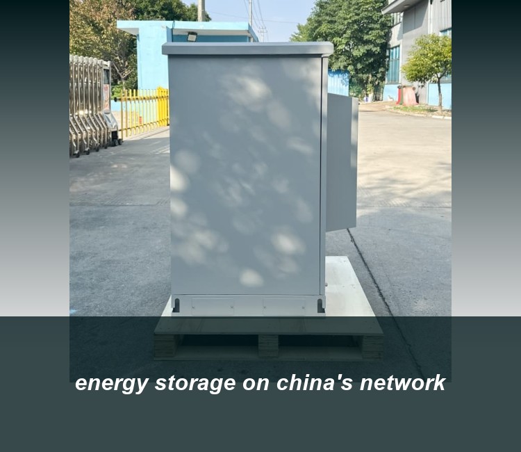 energy storage on china's network