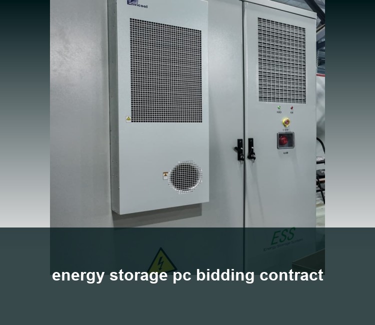 energy storage pc bidding contract