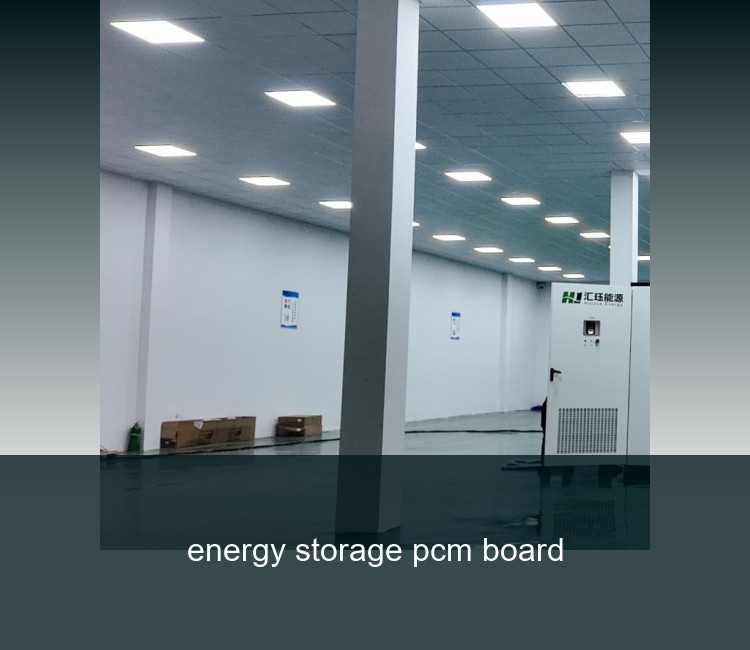 energy storage pcm board