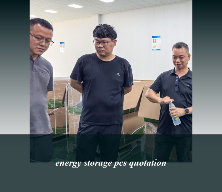 energy storage pcs quotation