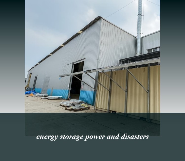 energy storage power and disasters