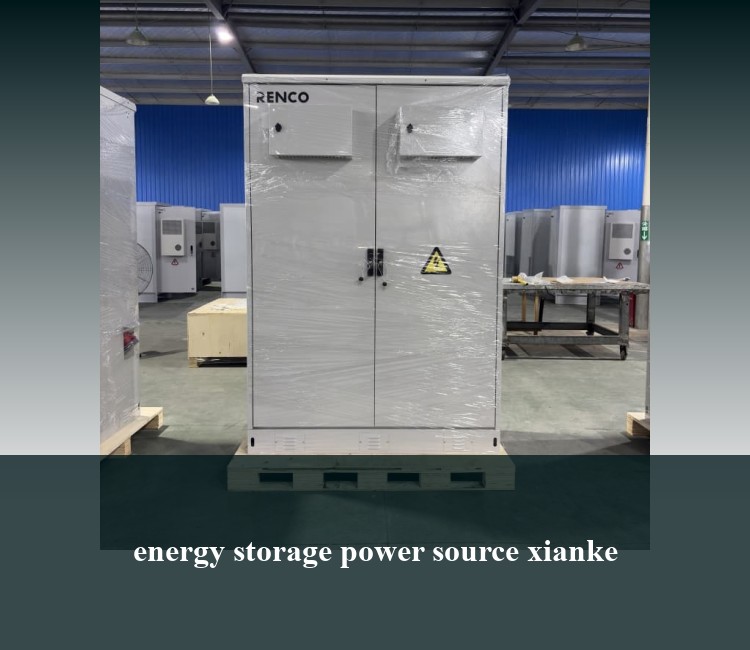 energy storage power source xianke