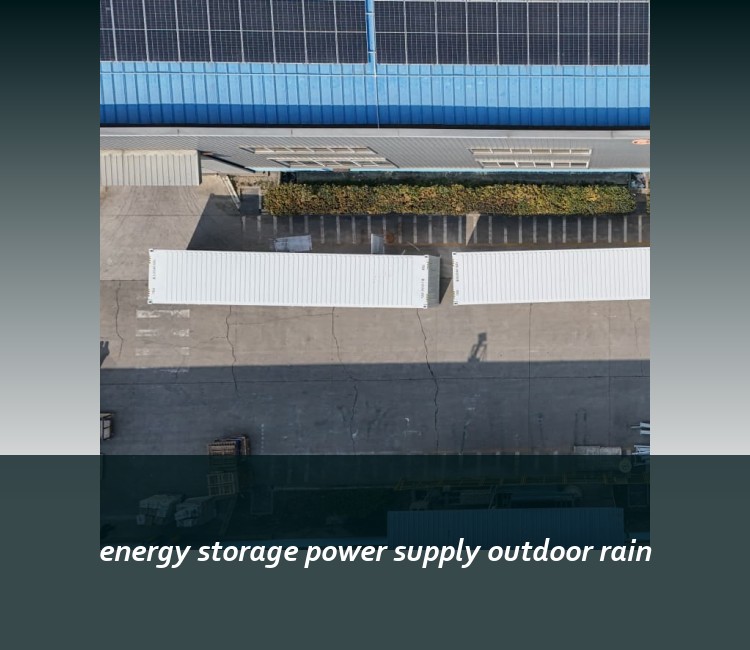 energy storage power supply outdoor rain
