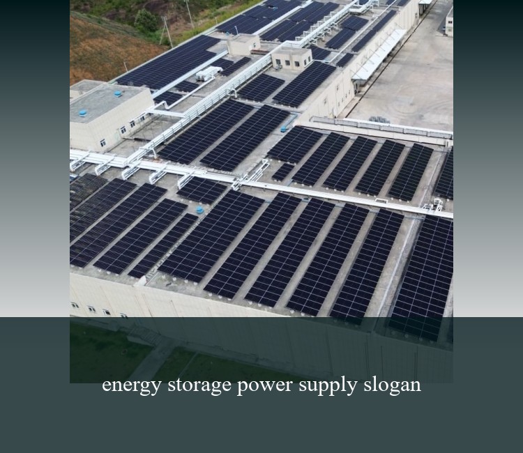 energy storage power supply slogan