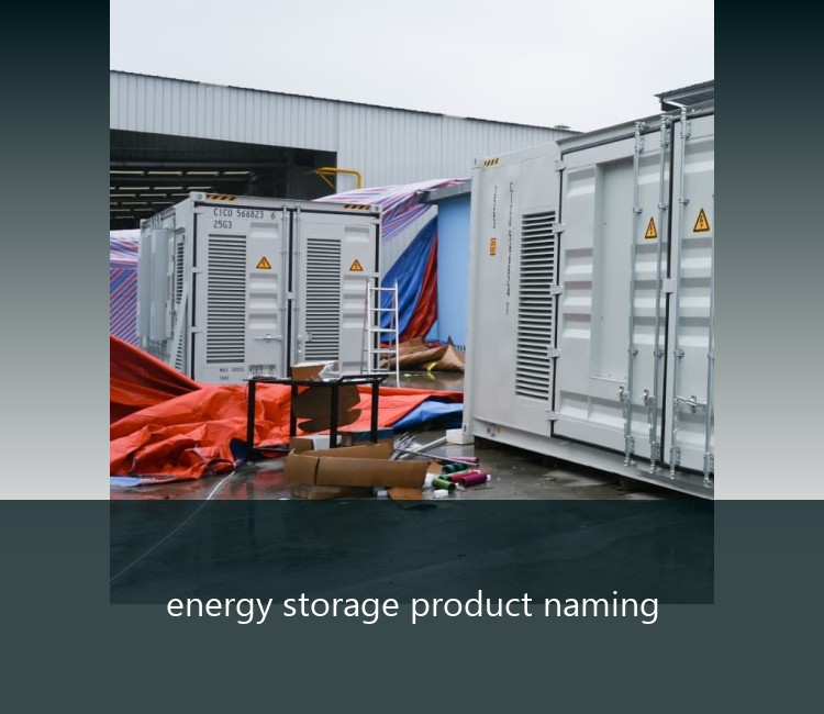 energy storage product naming