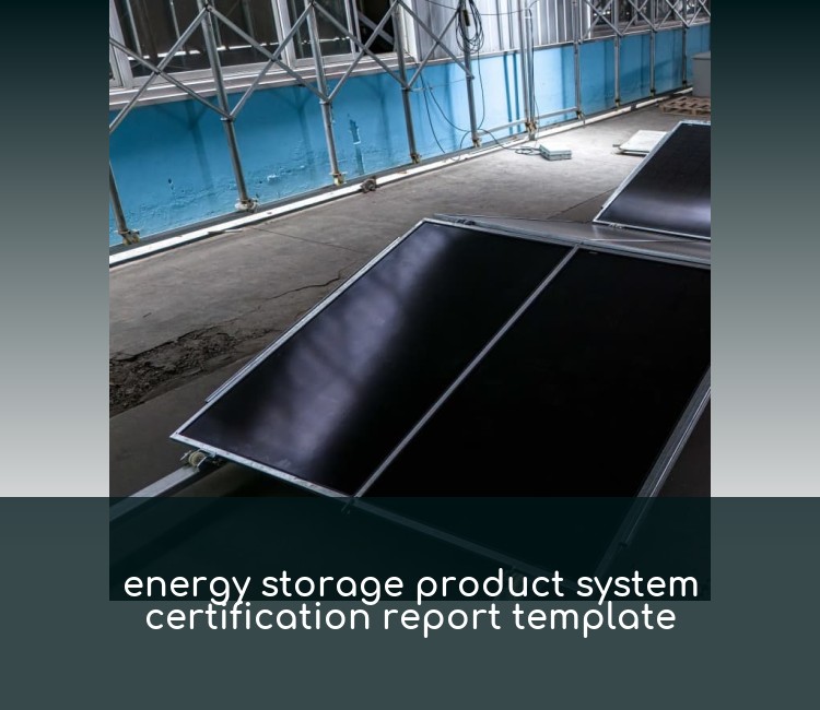 energy storage product system certification report template