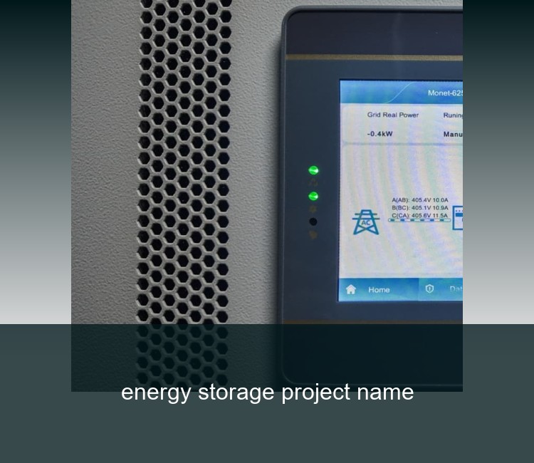 energy storage project name