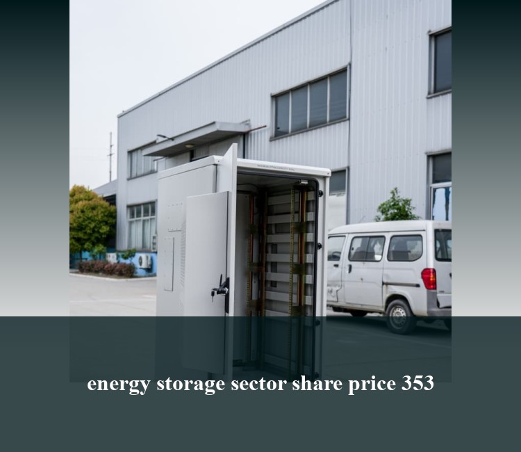 energy storage sector share price 353