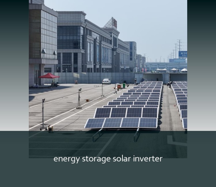 energy storage solar inverter