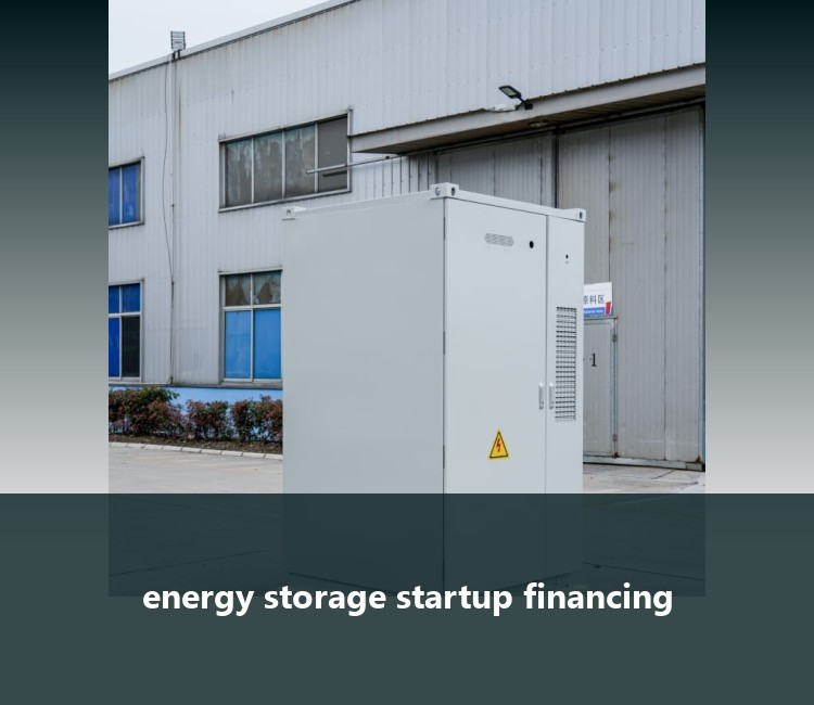 energy storage startup financing