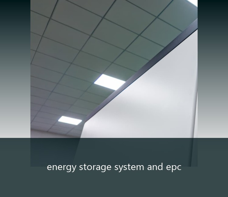 energy storage system and epc
