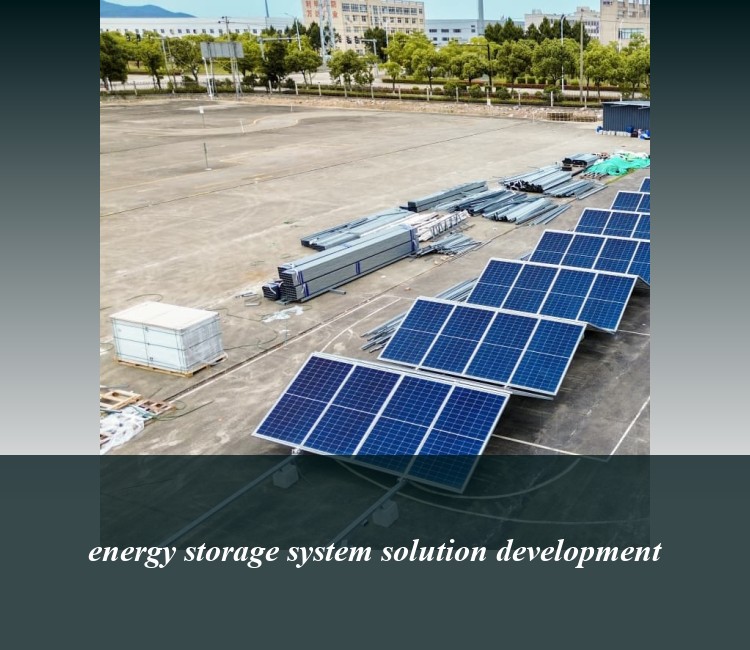 energy storage system solution development