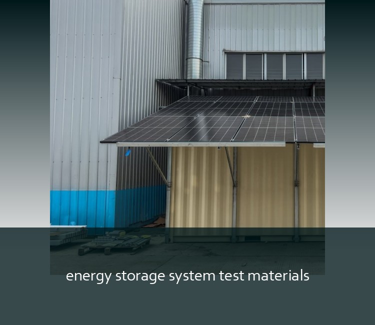 energy storage system test materials