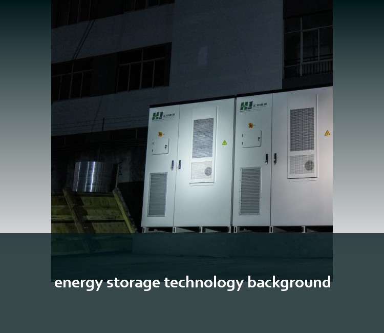 energy storage technology background