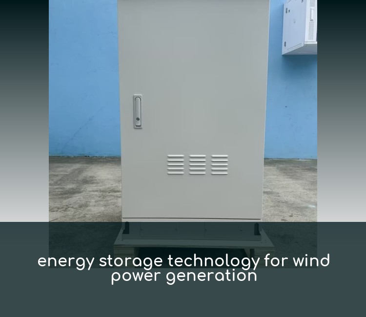 energy storage technology for wind power generation