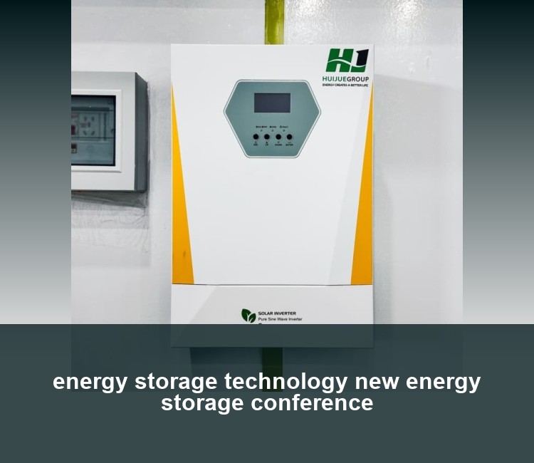 energy storage technology new energy storage conference