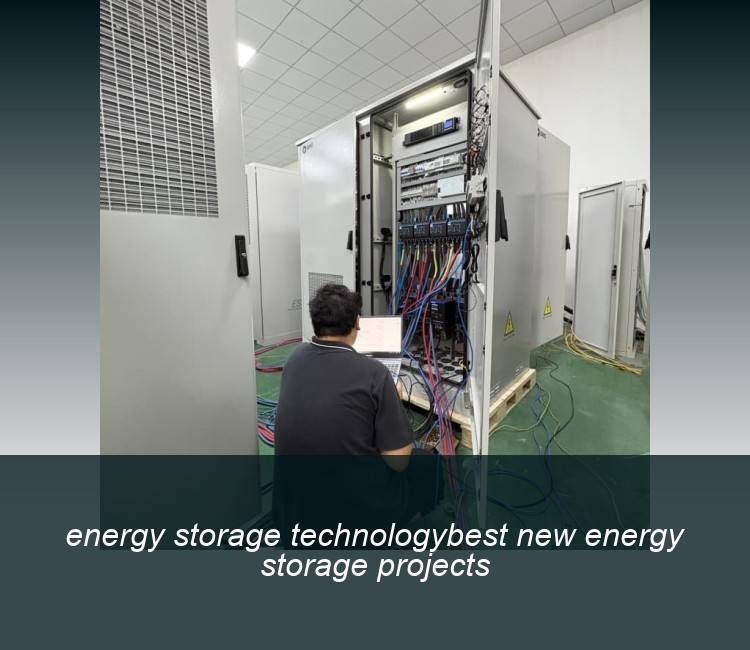 energy storage technologybest new energy storage projects