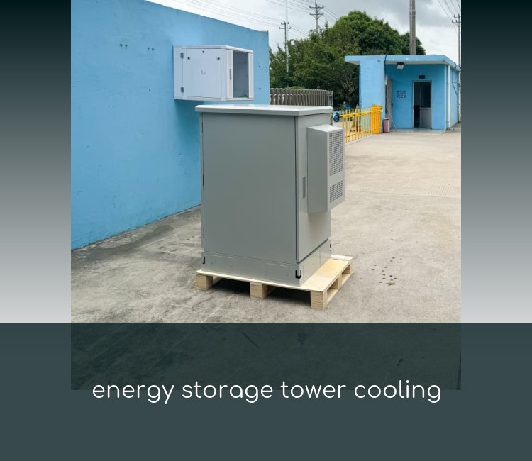 energy storage tower cooling