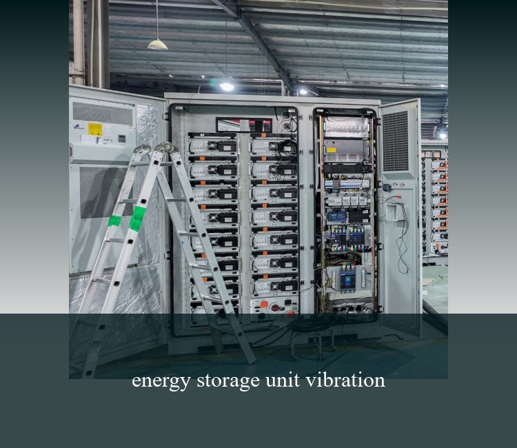 energy storage unit vibration