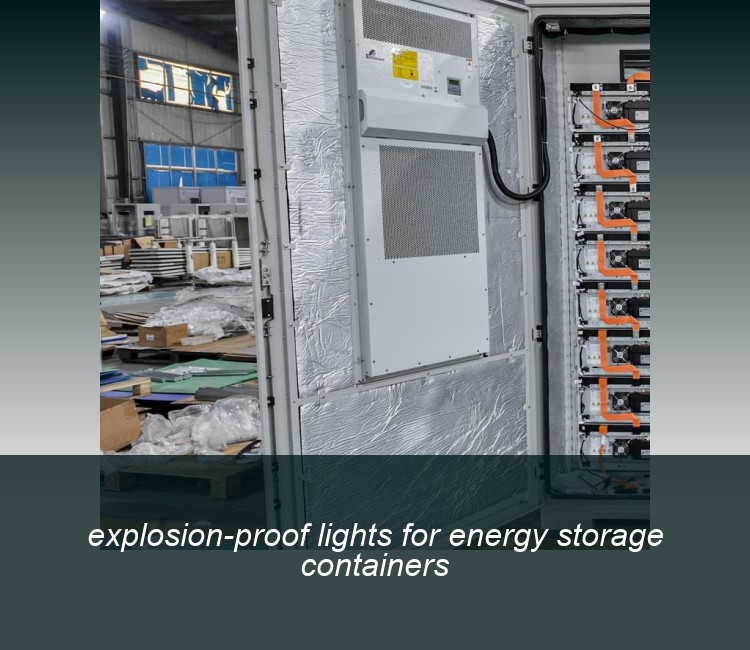 explosion-proof lights for energy storage containers