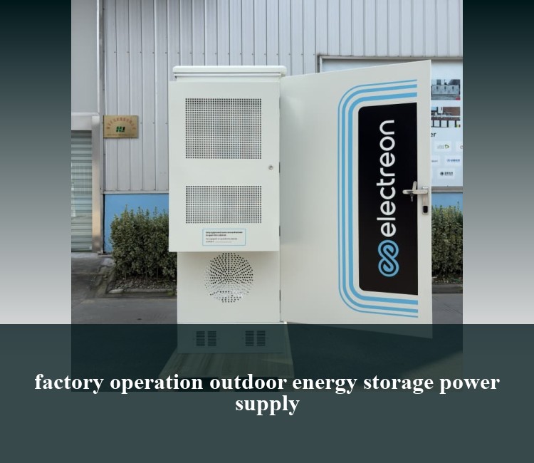 factory operation outdoor energy storage power supply