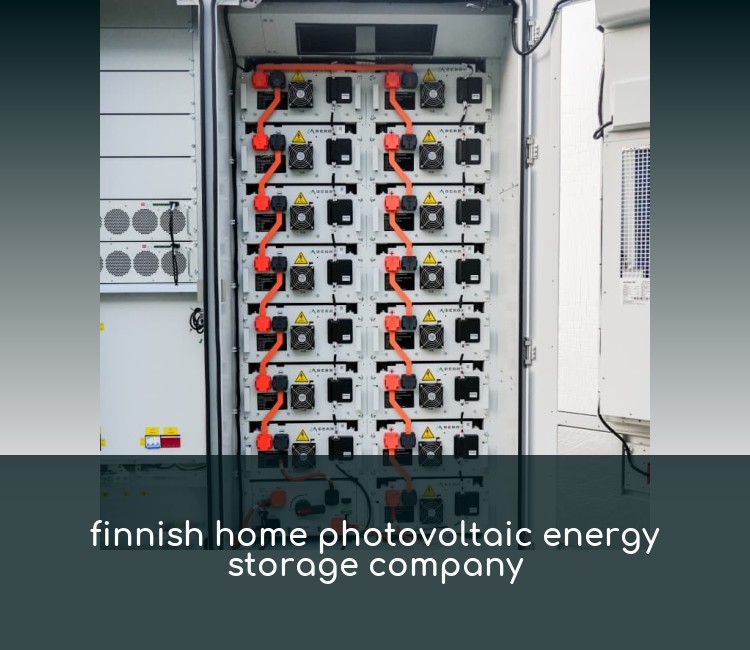 finnish home photovoltaic energy storage company