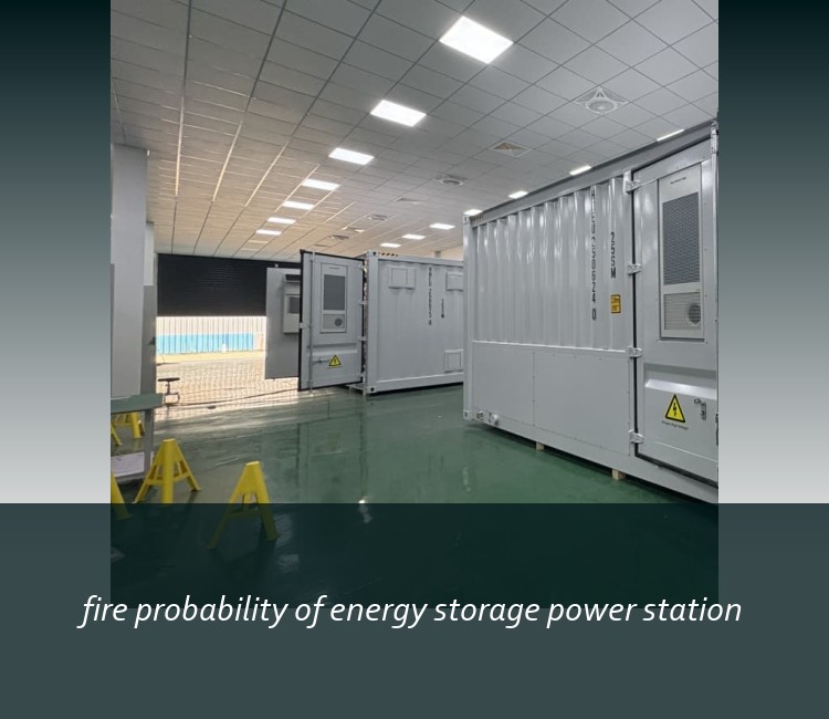 fire probability of energy storage power station